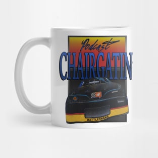 Chairgatin NASCAR Podcast Mug